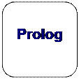 Abgerundetes Rechteck: Prolog
