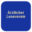 Abgerundetes Rechteck: Ärztlicher
Leseverein


